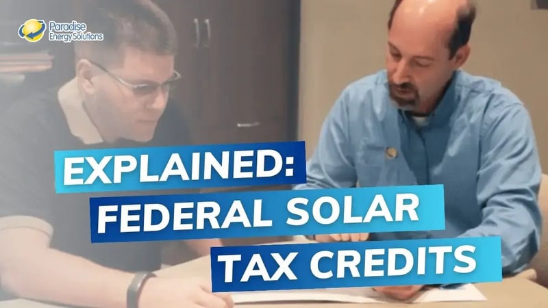 The Federal Solar Tax Credit Explained