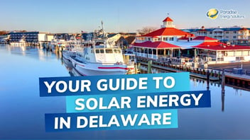 Guide to Installing Solar Panels In Delaware