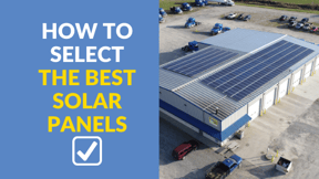 How to select the best solar panels_Cover