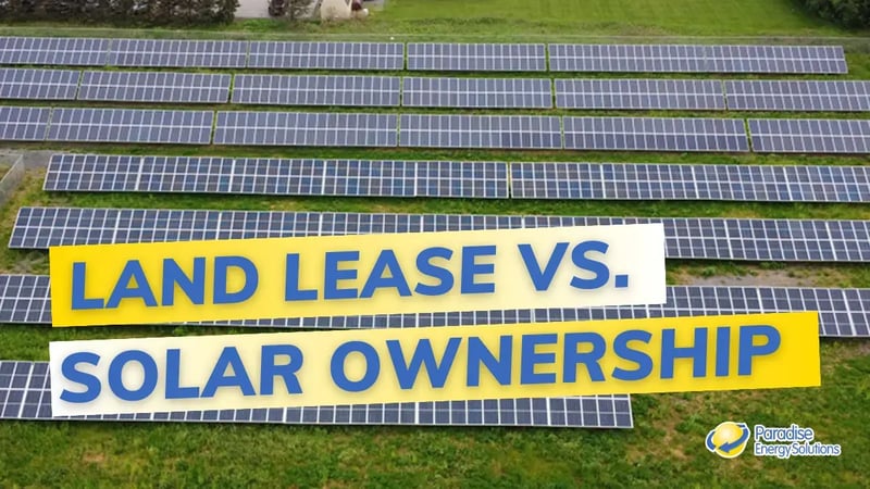 Land Lease for Solar vs. Solar Ownership