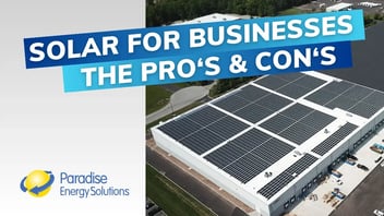 Solar Energy for Businesses: The Pros & Cons