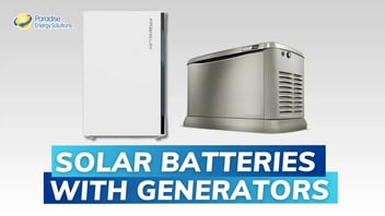 How Batteries and Generators Can Enhance Your Solar System