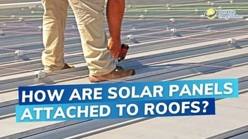 How Solar Panels Are Attached to Roofs