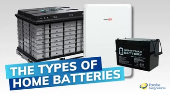 The different types of home solar batteries