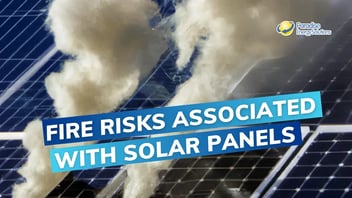 Fire Risks Associated With Solar Panels