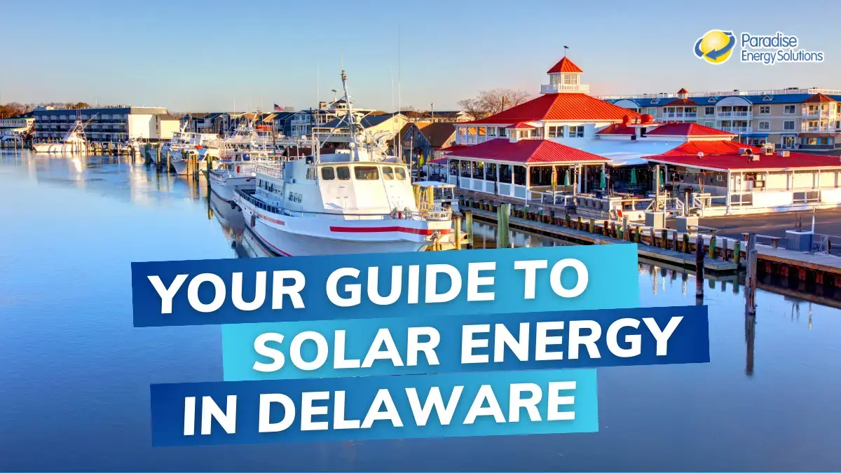 Guide to Installing Solar Panels In Delaware
